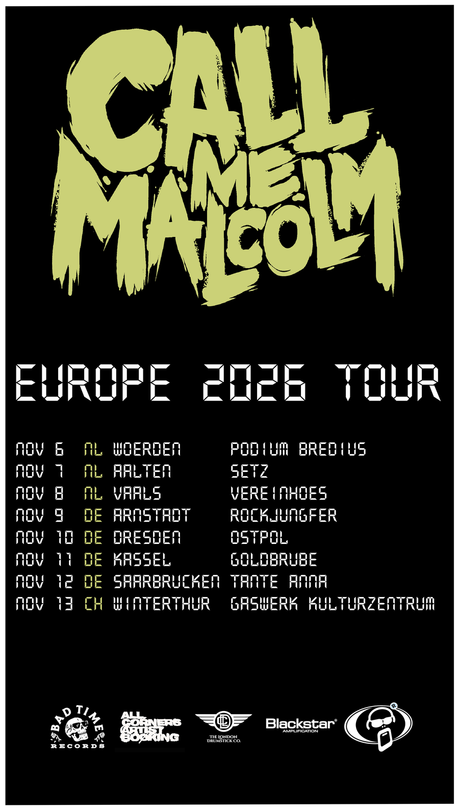 CALL ME MALCOLM - Europe 2026 Tour